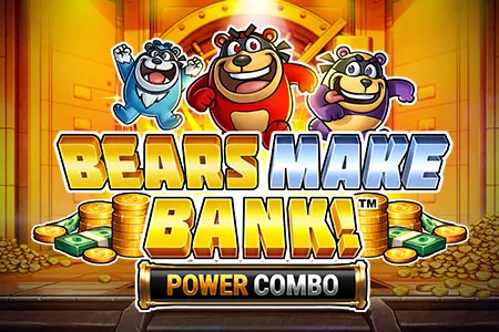 Bears Make Bank!™ Power Combo